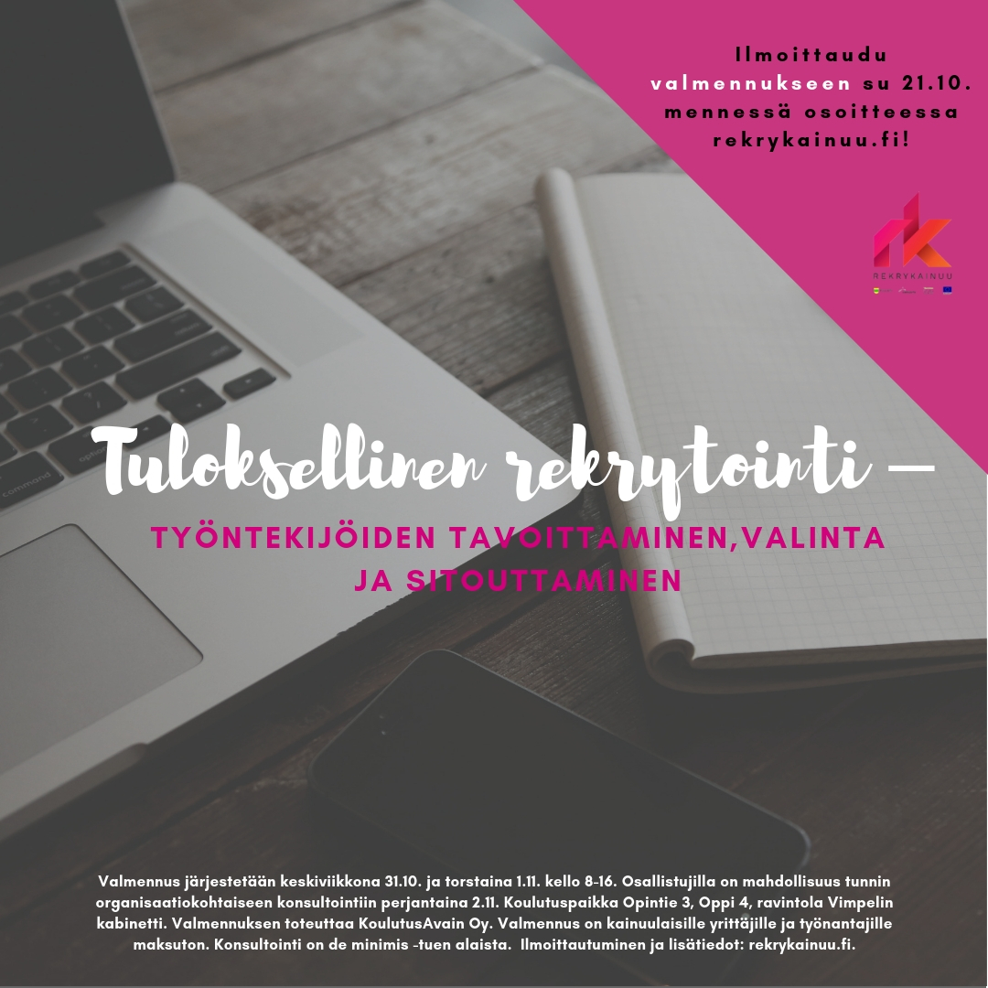Tuloksellinen rekrytointi – työntekijöiden tavoittaminen, valinta ja sitouttaminen