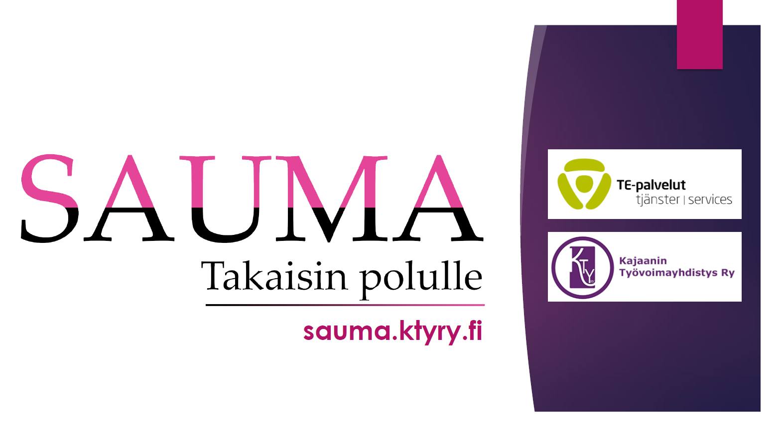 Sauma – takaisin polulle